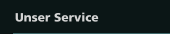 Unser Service